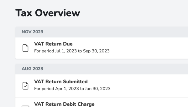 Understand the full picture and see exactly when payments are taken, how much your liabilities were and when your next VAT return is due.